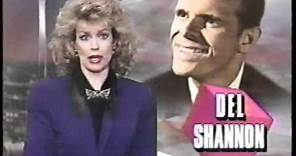 Headline News - on the Death of Del Shannon - Feb., 1990!
