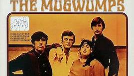 The Mugwumps (band) ~ Detailed Information | Photos | Videos