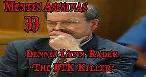 "Dennis Lynn Rader" Mentes Asesinas Capítulo 33