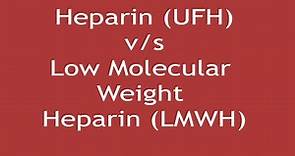 Heparin (UFH) versus Low Molecular Weight Heparin (LMWH) | Dr Shikha Parmar