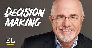 The Elements of Good Decision Making - Dave Ramsey