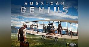 American Genius Season 1 Episode 1