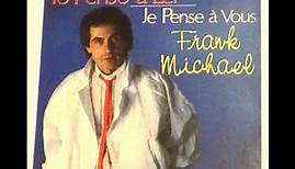 FRANK MICHAEL ♣ Liberté