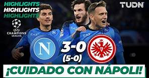 HIGHLIGHTS | Nápoli 3(5)-(0)0 Frankfurt | Champions League 2022/23 - 8vos | TUDN