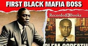 The Untold Story of Bumpy Johnson | The First Black Mafia Boss | Harlem's Legendary Gangster
