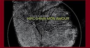 Hiroshima mon amour 1080p Eiji Okada-Emmanuelle Riva (Marguerite Duras-Alain Resnais 1959) OptSub