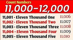 11001 To 12000 Numbers in words in English || 11000 - 12000 English numbers with spelling