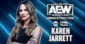 Karen Jarrett | AEW Unrestricted