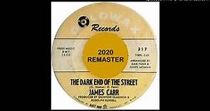 James Carr (1967) — The Dark End Of The Street [2020 Remaster]