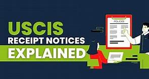 USCIS Receipt Notices Explained.