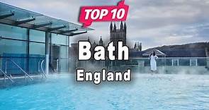 Top 10 Places to Visit in Bath, Somerset | England - English