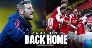 BACK HOME | Jack Wilshere's First Season | Episode 1