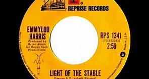 1975 Emmylou Harris - Light Of The Stable