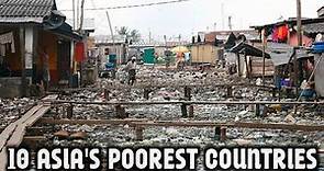 Top 10 Poorest Countries In Asia