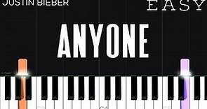 Justin Bieber - Anyone | EASY Piano Tutorial