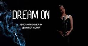 Dream On - Aerosmith Cover