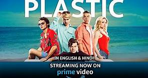Plastic | Official Hindi Trailer | Hollywood Action Thriller Movies | Streaming on Amazon Prime