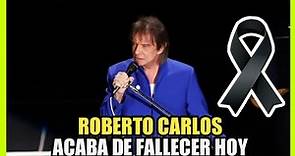 ➕ Triste Fallecimiento De Cantante Reconocido! Murió Roberto Carlos Así lo confirman Familiares ➕