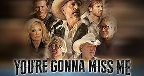 You're Gonna Miss Me | Funny Family Movie Starring Eric Roberts, John Schneider, Morgan Fairchild