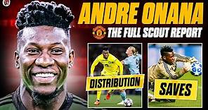 Andre Onana: Strengths & Highlights | Man Utd's Elite NEW Goalkeeper | Full Scout Report