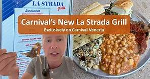 La Strada Grill on Carnival Venezia | New Restaurant Food Review and Tour! | Carnival Cruise Line
