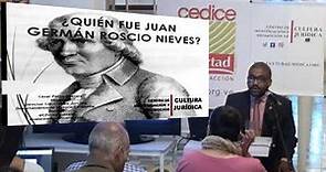 Juan Germán Roscio: El primer defensor de los Derechos Humanos por César Pérez Guevara