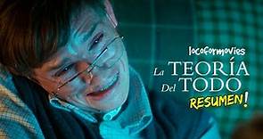 🎦LA TEORIA DEL TODO(2014) | LA VIDA DE STEPHEN HAWKING - RESUMEN🎦