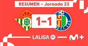 Real Betis 1-1 Getafe CF | LALIGA EA SPORTS (Jornada 23) - Resumen | Movistar Plus+