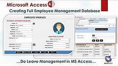 Creating Employee Management Database in MS Access FULL LESSON | Leave Management