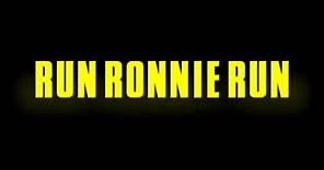 Run Ronnie Run Trailer (2002)