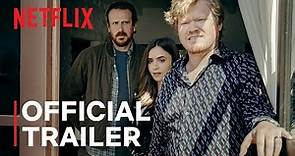 Windfall | Official Trailer | Netflix