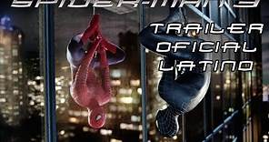 Spider-Man 3 (2007) Trailer Final Oficial - Español Latino HD