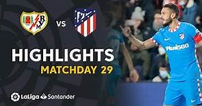 Resumen de Rayo Vallecano vs Atlético de Madrid (0-1)