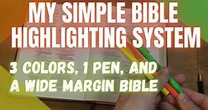 How to Highlight Your Wide Margin Bible