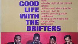 The Drifters - The Good Life With The Drifters