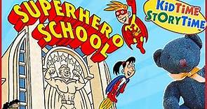 Superhero School 💪 Super Math Read Aloud for Kids