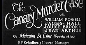 The Canary Murder Case 1929 76 Minutes William Powell Louise Brooks