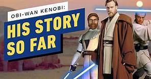 Obi-Wan Kenobi: His Story So Far | Star Wars Canon Timeline
