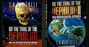 On the Trail of the Nephilim 2023 ❖ LA Marzulli