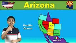 ARIZONA | Learn 50 States of the USA | Learn About Arizona | Interesting and Fun Facts