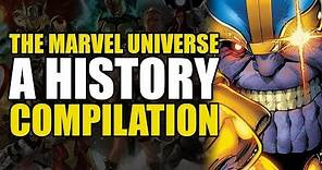 The Marvel Universe: A History (Full Story)