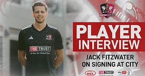 💬 Jack Fitzwater on signing for Exeter City | Exeter City Football Club