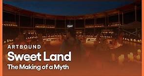 Sweet Land: The Making of a Myth | Artbound | Season 12, Episode 3 | KCET