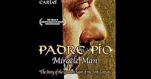 Padre Pio: Miracle Man- 2000- Sergio Castellitto