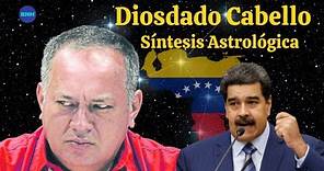 Diosdado Cabello. Síntesis Astrológica