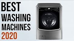 Best Washing Machines 2020 | Top 5 Washing Machine & Dryer 2020 | Loaders, Front Loaders