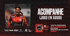 Volta Redonda x Flamengo AO VIVO | Campeonato Carioca