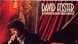 David Foster - Rechordings