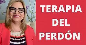 TERAPIA DEL PERDÓN. Psicóloga y Coach Martha Martinez H.