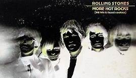 Rolling Stones - More Hot Rocks (Big Hits & Fazed Cookies)